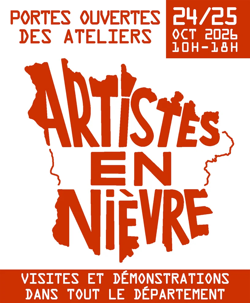 Artistes en Nièvre : portes ouvertes des ateliers les 24 et 25 octobre 2026, de 10h à 18h. Visites et démonstrations dans tout le département.